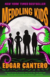 Meddling Kids by Edgar Cantero cover