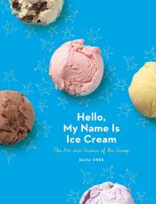 hello my name is ice cream by dana cree