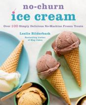 no-churn ice cream by leslie bilderback