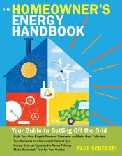 The Homeowner's Energy Handbook by Paul Scheckel