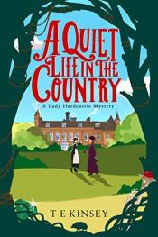 A Quiet Life in the Country cover art