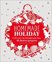 book cover of "Homemade Holiday" by Sophie Pester