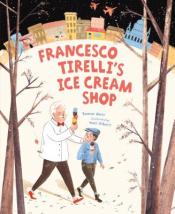 Francesco Tirelli's Ice Cream Shop cover art