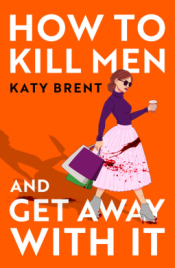 How to Kill Men and Get Away With It cover art