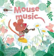 Mouse Music by Suzan Overmeer
