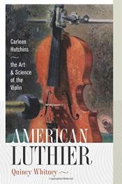 American Luthier by Quincy Whitney