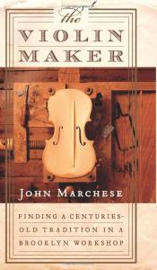 The Violin Maker by John Marchese