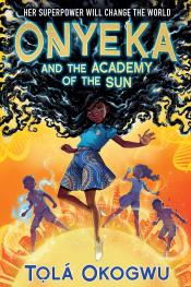 Onyeka and the Academy of the Sun cover art