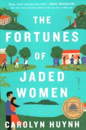 Book Cover. The Fortunes of Jaded Women in white text. Teal blue background. Three sets of islands with homes and families and a couple in the front. 