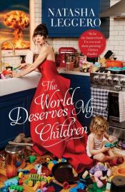 Book Cover. The World Deserves my Children
