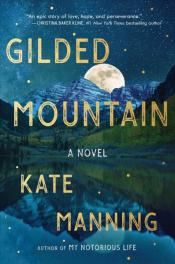 Book Cover. Gilded Mountain yellow text. A mountain scenery at night with a large moon behind a mountain peak. 