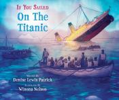 If you sailed on the titanic