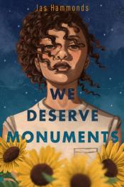 Book Cover. We Deserve Monuments. 