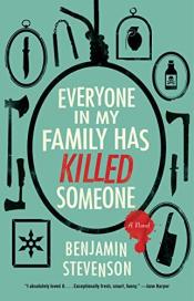 Book Cover. Everyone in my Family Has Killed Someone