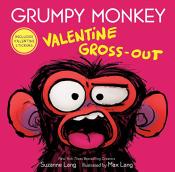 Grumpy Monkey Valentine Gross Out book cover