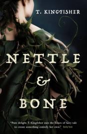 Nettle and Bone cover art