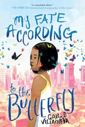 My Fate According to the Butterfly by Gail D. Villanueva