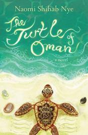 The Turtle of Oman by Naomi Shihab Nye