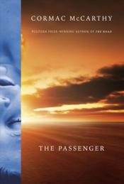 The Passenger by Cormac McCarthy