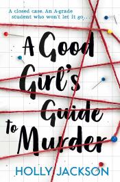 A Good Girl's Guide to Murder cover art