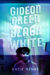Gideon Green in Black and White cover art