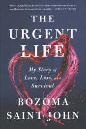 The Urgent Life