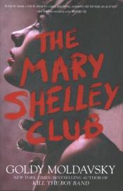 The Mary Shelley Club