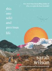 This one wild and precious life cover art