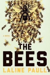 The Bees by Laline Paull