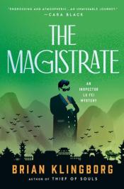 The Magistrate by Brian Klingborg 