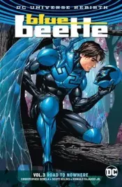 Blue Beetle Vol. 3: Road to Nowhere