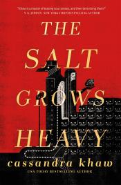 The Salt Grows Heavy cover art