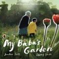 book cover of "My Baba's Garden"