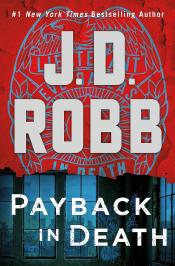 book cover of "Payback in Death" by J.D. Robb