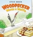 book cover for Woodpecker wants a waffle