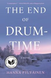 The End of Drum-Time  Hanna Pylväinen