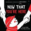 book jacket of now that you're here