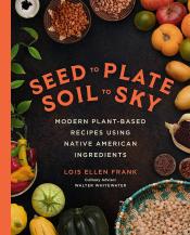 Seed To Plate, Soil To Sky