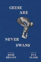 Geese Are Never Swans cover art