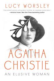 Agatha Christie an Elusive Woman cover art