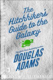 The Hitchhikers Guide to the Galaxy