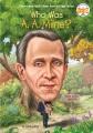 book jacket for Who Was A.A. Milne
