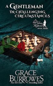A Gentleman in Challenging Circumstances