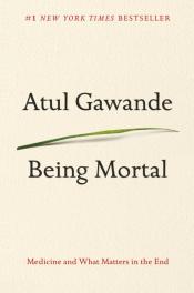 Being Mortal