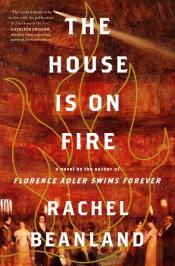 The House is on Fire