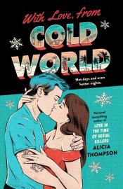 With Love from Cold World