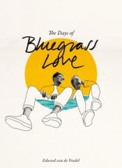 The Days of Bluegrass Love cover art