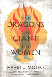 The Dragons The Giant the Women