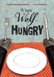 When a Wolf is Hungry cover art