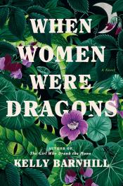 When Women Were Dragons cover art